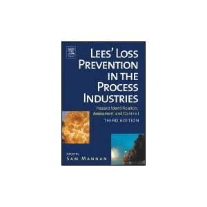  Lees Loss Prevention in the Process Industries 