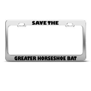  Save The Greater Horseshoe Bat Metal license plate frame 