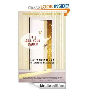 Its All Your Fault Bill Robinson, Ceridwen Morris  Kindle 