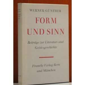  Form Und Sinn Werner; Blaser, Robert G?nther Books