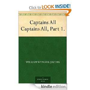  Captains All Captains All, Part 1. eBook William Wymark 