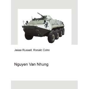  Nguyen Van Nhung Ronald Cohn Jesse Russell Books