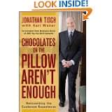 Chocolates on the Pillow Arent Enough: Reinventing The Customer 