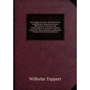   . Gebraucht Worden Sind (German Edition): Wilhelm Tappert: Books