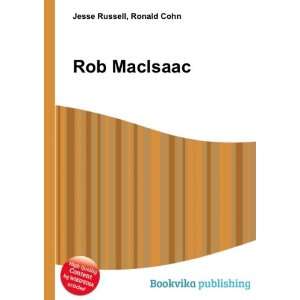  Rob MacIsaac Ronald Cohn Jesse Russell Books