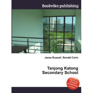  Tanjong Katong Secondary School: Ronald Cohn Jesse Russell 