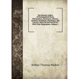  of Art With Their Biographies, Volume 1 Arthur Thomas Malkin Books