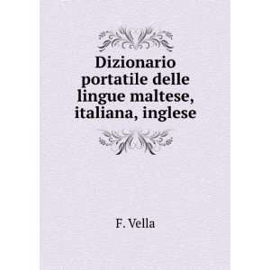   portatile delle lingue maltese, italiana, inglese: F. Vella: Books