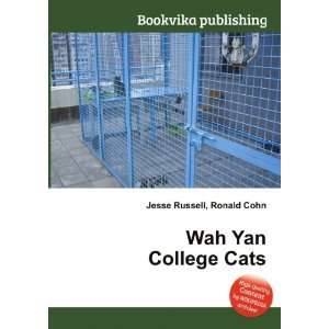  Wah Yan College Cats Ronald Cohn Jesse Russell Books
