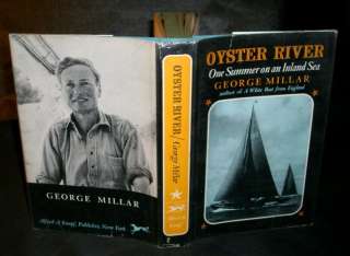 George Millar OYSTER RIVER Summer on an Inland Sea 1st  