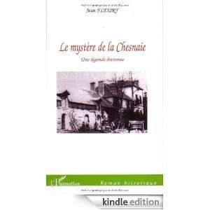   Chesnaie  Une légende bretonne (Roman Historique) (French Edition