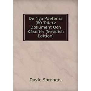  De Nya Poeterna (80 Talet) Dokument Och KÃ¥serier 