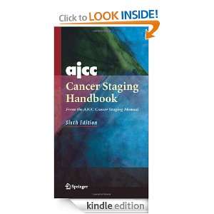 AJCC Cancer Staging Handbook (6th Edition) Frederick L. Greene 