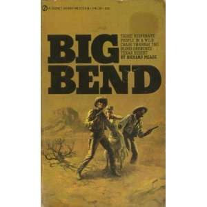  Big Bend Richard Meade Books