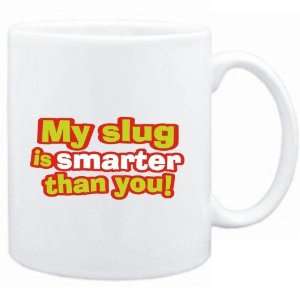 Mug White  My Slug is smarter than you  Animals Sports 