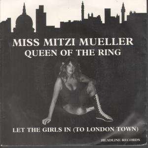   IN 7 INCH (7 VINYL 45) UK HEADLINE 1985: MISS MITZI MUELLER: Music