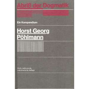  Abriss Der Dogmatik. Ein Kompendium Books