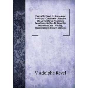   , Ses . Mornay, Bassompierre (French Edition) V Adolphe Revel Books