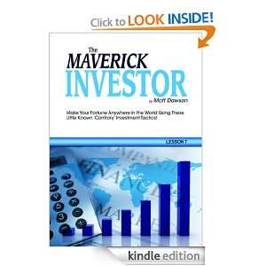 The Maverick Investor: Profiting from penny shares: Matt Dawson 