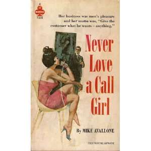  Never Love a Call Girl Mike Avallone Books