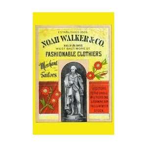  Noah Walker & Co Fashionable Clothiers 12x18 Giclee on 