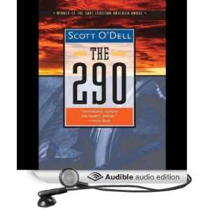    The 290 (Audible Audio Edition): Scott ODell, Marc Vietor: Books