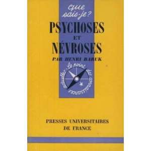  Psychoses et nevroses Baruk Henri Books
