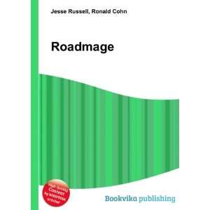  Roadmage: Ronald Cohn Jesse Russell: Books