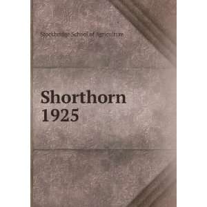  Shorthorn. 1925: Stockbridge School of Agriculture: Books