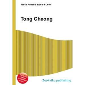 Tong Cheong: Ronald Cohn Jesse Russell:  Books