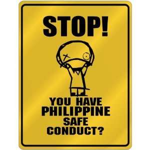  New  Stop   You Have Philippine Safe Conduct  Philippines 
