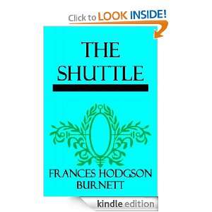 The Shuttle    working chapter links Frances Hodgson Burnett  
