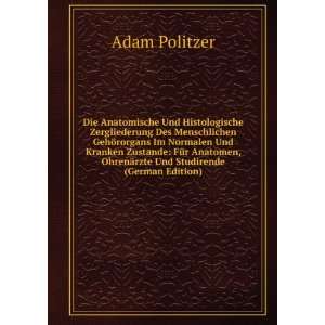   , OhrenÃ¤rzte Und Studirende (German Edition) Adam Politzer Books