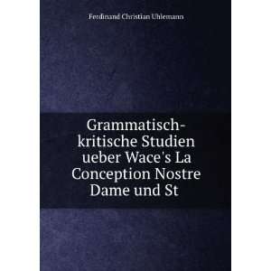   Conception Nostre Dame und St . Ferdinand Christian Uhlemann Books