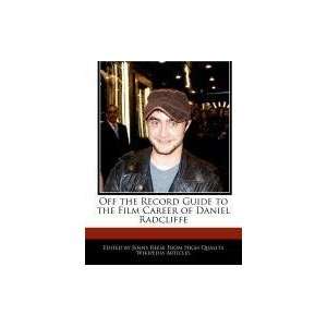   Film Career of Daniel Radcliffe (9781240999620) Jenny Reese Books