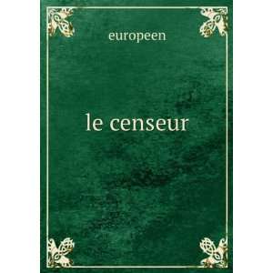  le censeur europeen Books