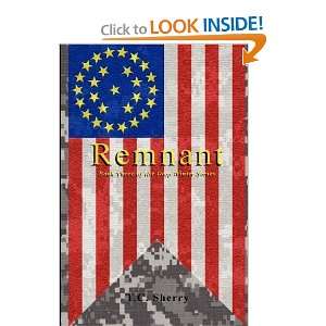  Remnant [Paperback]: Thomas Sherry: Books