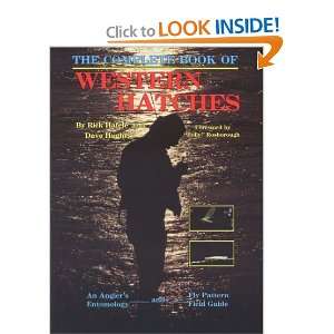  The Complete Book of Western Hatches An Anglers 