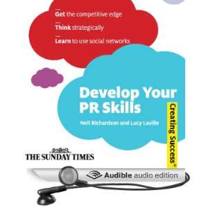  Develop Your PR Skills: Creating Success Series (Audible 