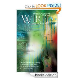Wired Robin Wasserman  Kindle Store