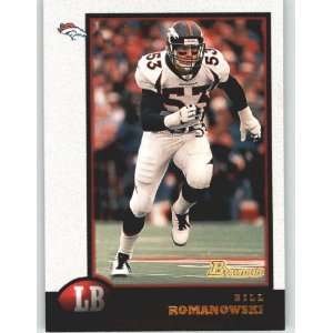  1998 Bowman #155 Bill Romanowski   Denver Broncos 