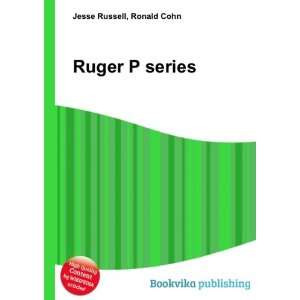  Ruger P series Ronald Cohn Jesse Russell Books