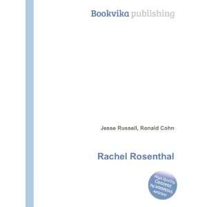  Rachel Rosenthal Ronald Cohn Jesse Russell Books