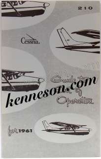 Cessna Aircraft 210 1961 Airplane Guide to Cost of Operation Dealer 