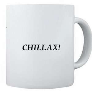  RikkiKnight Funny Saying CHILLAX 11 oz Ceramic Coffee Mug 