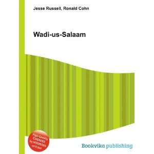  Wadi us Salaam Ronald Cohn Jesse Russell Books