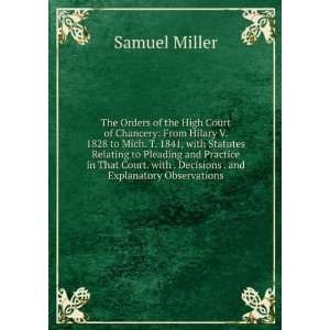   with . Decisions . and Explanatory Observations Samuel Miller Books