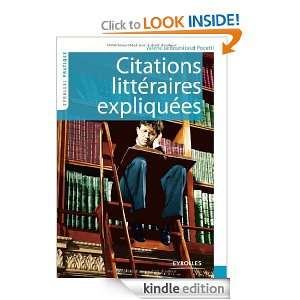 Citations littéraires expliquées (French Edition) Valérie Le 