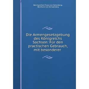   Bernhard von Schoenberg Bernhard Karl Franz von SchÃ¶nberg: Books