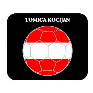  Tomica Kocijan (Austria) Soccer Mousepad 